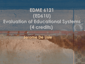 ED61U Evaluation of Educational Systems (4 credits)