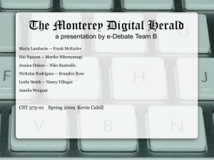 The Monterey Digital Herald a presentation by e