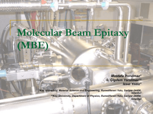 Molecular Beam Epitaxy (MBE)