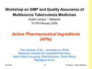 Active Pharmaceutical Ingredients (APIs)