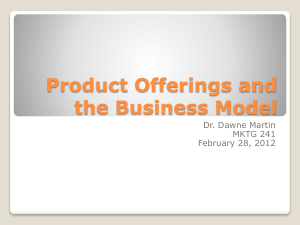 Product Offerings and the Business Model