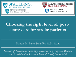 Choosing the right level of post-acute care for stroke