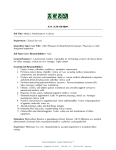 JOB DESCRIPTION Job Title: Medical Administrative Assistant