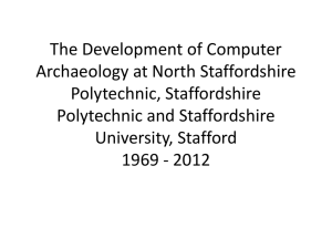 The Development of Computer Archaeology at North Staffordshire