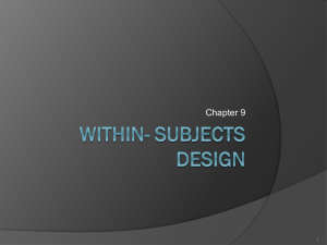 Within- Subjects Design