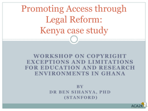 Copyright Exceptions and Limitations: Introduction By Dr Ben Sihanya