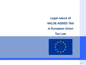 Subject to value added tax are