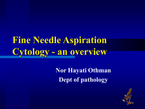 Fine needle aspiration cytology