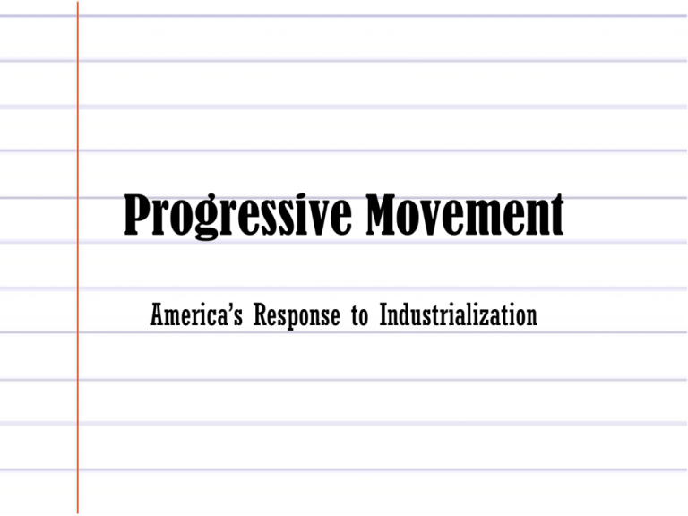 Progressive Movement