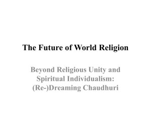 The Future of World Religion Beyond Religious Unity and Spiritual