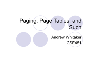 Paging, Page Tables, and other Tricks