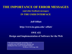 SWE 632: THE IMPORTANCE OF ERROR MESSAGES (and other