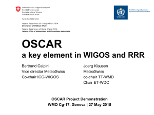 OSCAR - A key element in WIGOS and RRR