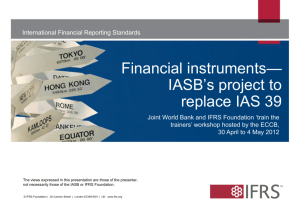 Financial instruments—IASB's project to replace IAS 39