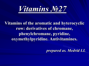 Lecture_27.Vitamins_of_the_aromatic_and_heterocyclic_row