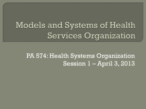 Models and Systems of Health Services Organization