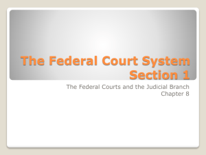 The Federal Court System Section 1