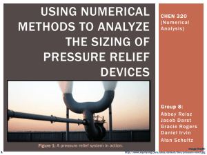 Using Numerical Methods to Analyze the Sizing of Pressure Relief