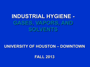 Gases, Vapors, and Solvents