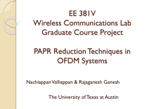 Presentation - EE 381V – Wireless Communications Laboratory