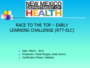 New Mexico's Race to the Top Early Learning Challenge has a goal