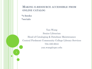 Making e-resources accessible from online catalog