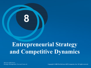 Entrepreneurial Strategy and Competitive Dynamics