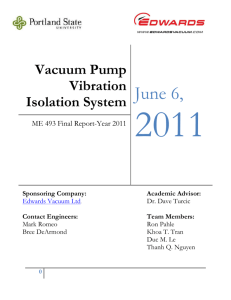 Vacuum Pump Vibration Isolation System * Final Report
