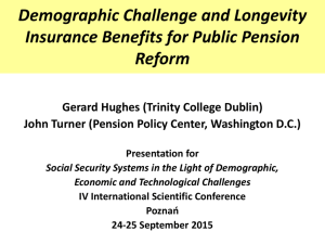 Demographic Challenge and Longevity Insurance Benefits for