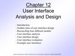 Chapter 12 - User Interface Analysis and Design