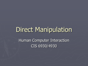 Direct Manipulation and Virtual Environments