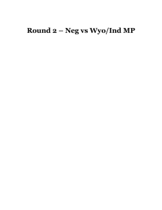 Round 2 – Neg vs Wyo/Ind MP - openCaselist 2012-2013