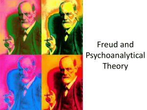 Freud and Psychoanalytical Theory