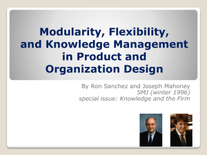 Modularity, Flexibility, and Knowledge Management in Product and
