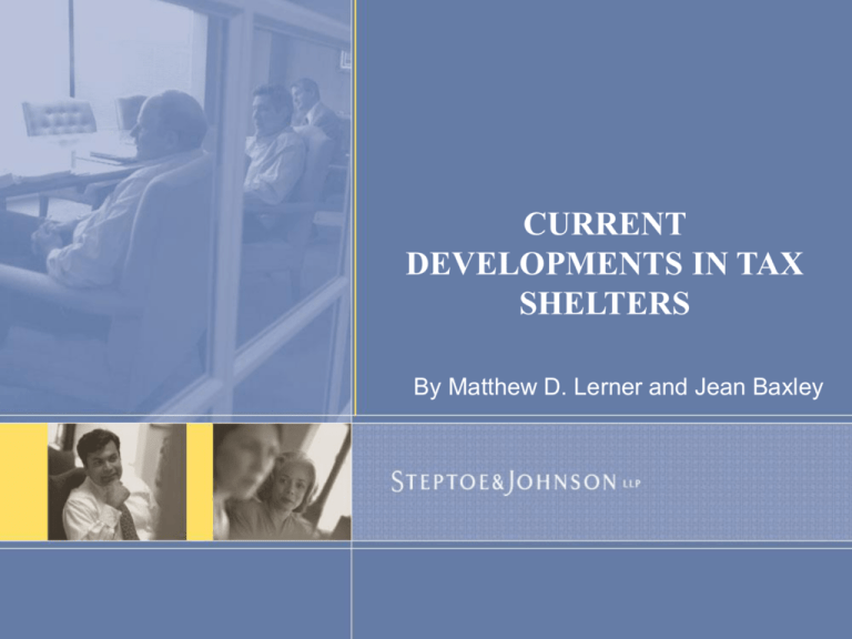 current-developments-in-tax-shelters