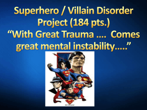 Superhero / Villain Disorder Project (184 pts.) *With
