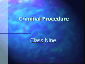 Criminal Procedure, Class IX