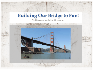 Building Our Bridge to Fun Presentation
