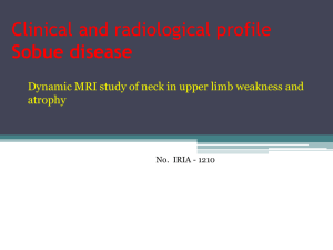 Clinical and radiological profile Sobue disease