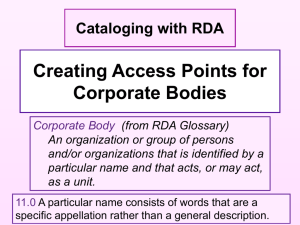 Creating Access Points for Corporate Bodies with RDA, part 1