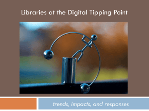 Balancing at the digital tipping point :