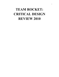 Team Rocket: Critical Design Review 2010