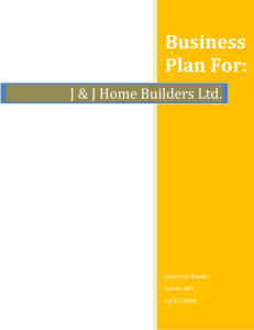 J & J Home Builders Ltd. - Edwards School of Business
