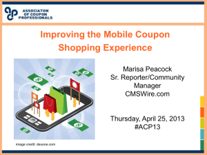 Improving the Mobile Coupon Shopping Experience, Marisa Peacock