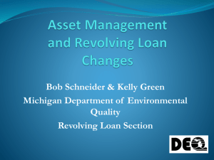 Asset Management and Revolving Loan Changes
