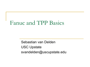 Fanuc and TPP Basics - USC Upstate: Faculty