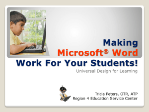 Making Microsoft® WORD Work for Your Students!