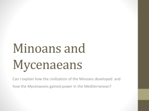 Greece - Minoans and Mycenaeans