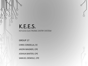 K.E.E.S. Keyless Electronic Entry System