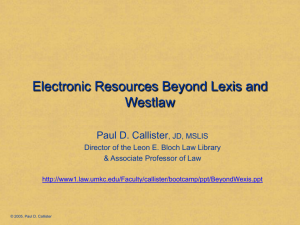Electronic Resources Beyond Lexis and Westlaw